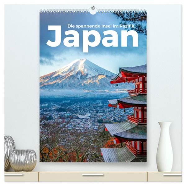 Japan - Die spannende Insel im Pazifik. (hochwertiger Premium Wandkalender 2026 DIN A2 hoch) Kunstdruck in Hochglanz