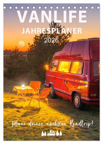 Vanlife Jahresplaner (Tischkalender 2026 DIN A5 hoch) CALVENDO Monatskalender