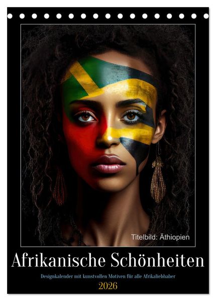 Afrikanische Schönheiten (Tischkalender 2026 DIN A5 hoch) CALVENDO Monatskalender