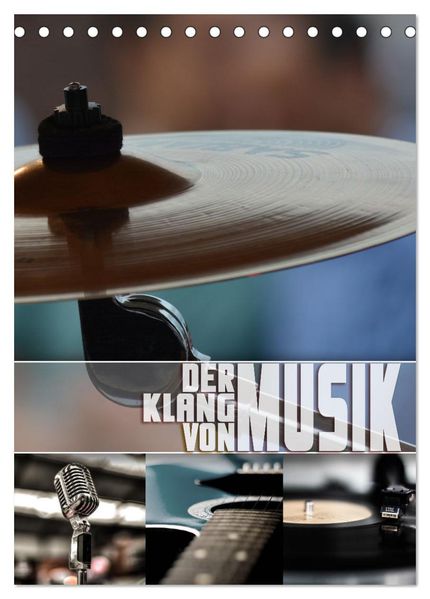 Der Klang von Musik (Tischkalender 2026 DIN A5 hoch) CALVENDO Monatskalender