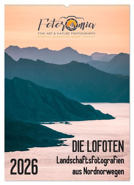 Die Lofoten - Landschaftsfotografien aus Nordnorwegen (Wandkalender 2026 DIN A2 hoch) CALVENDO Monatskalender