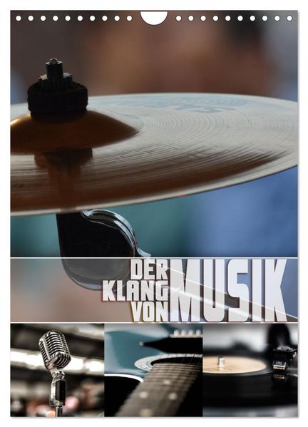 Der Klang von Musik (Wandkalender 2026 DIN A4 hoch) CALVENDO Monatskalender