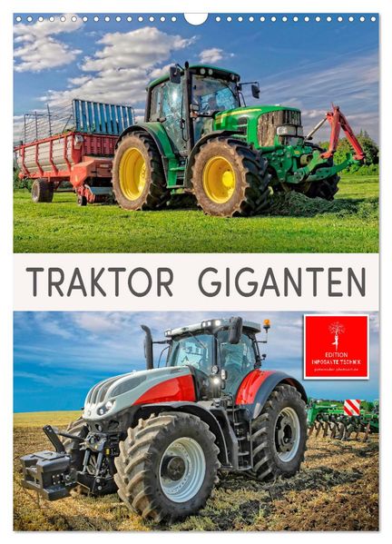 Traktor Giganten (Wandkalender 2026 DIN A3 hoch) CALVENDO Monatskalender