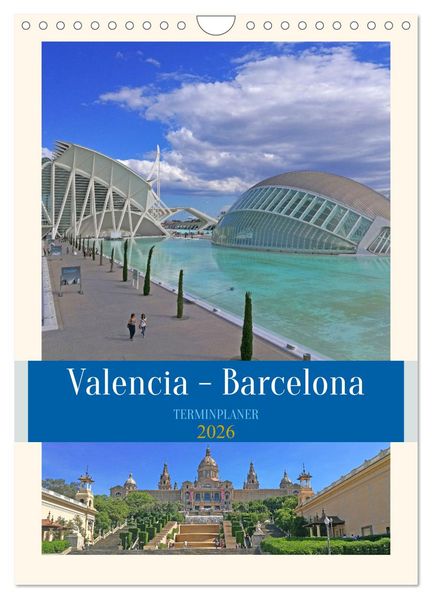 Valencia - Barcelona Terminplaner (Wandkalender 2026 DIN A4 hoch) CALVENDO Monatskalender