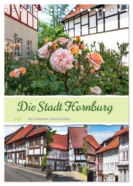 Die Stadt Hornburg (Tischkalender 2026 DIN A5 hoch) CALVENDO Monatskalender