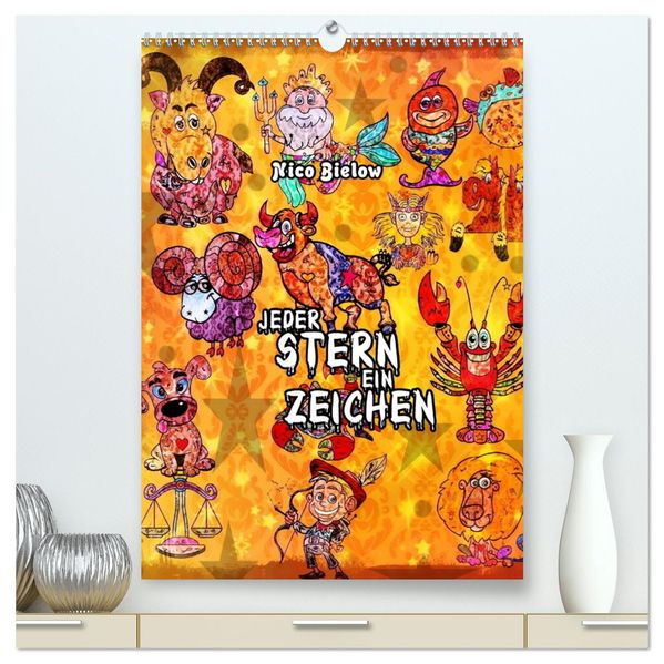 Jeder Stern ein Zeichen (hochwertiger Premium Wandkalender 2026 DIN A2 hoch) Kunstdruck in Hochglanz