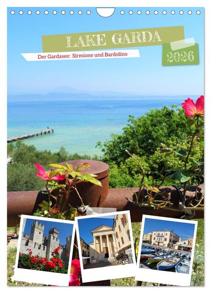 LAKE GARDA DerGardasee: Sirmione und Bardolino (Wandkalender 2026 DIN A4 hoch) CALVENDO Monatskalender