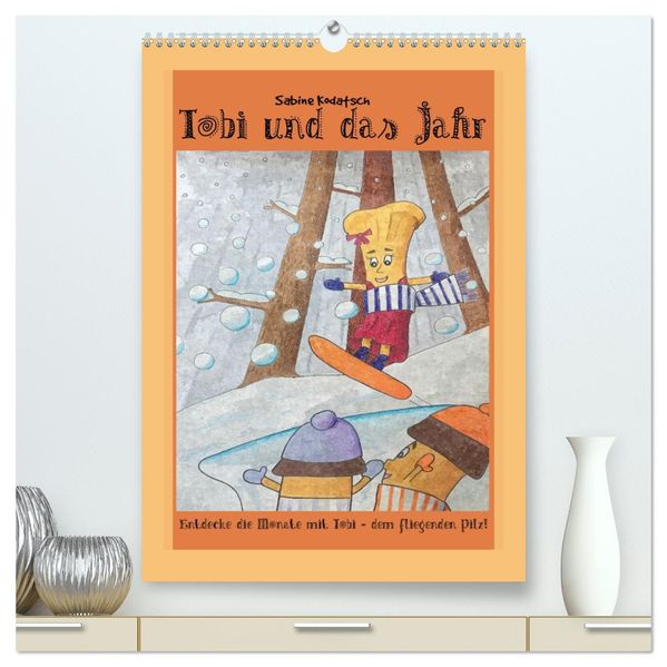 Tobi und das Jahr (hochwertiger Premium Wandkalender 2026 DIN A2 hoch) Kunstdruck in Hochglanz