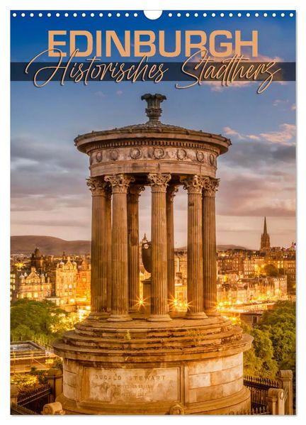 EDINBURGH Historisches Stadtherz (Wandkalender 2026 DIN A3 hoch) CALVENDO Monatskalender