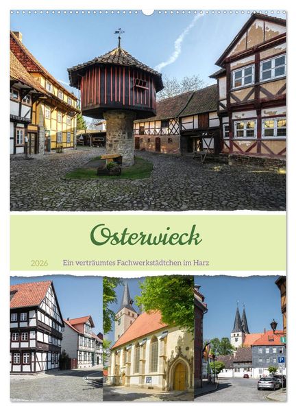 Osterwieck (Wandkalender 2026 DIN A2 hoch) CALVENDO Monatskalender