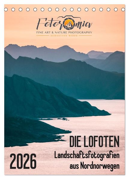 Die Lofoten - Landschaftsfotografien aus Nordnorwegen (Tischkalender 2026 DIN A5 hoch) CALVENDO Monatskalender