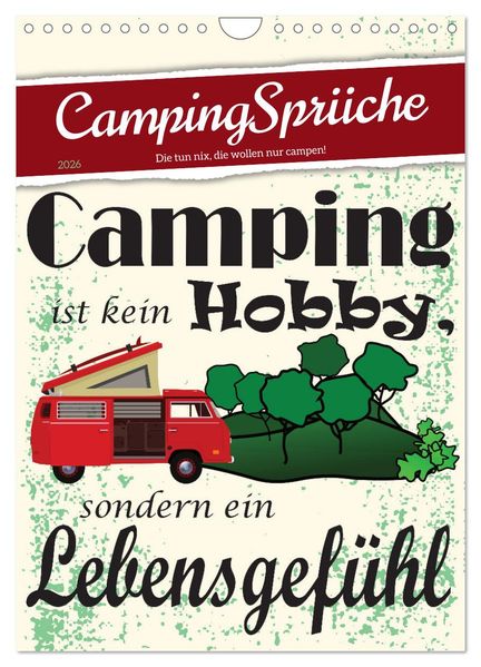 CampingSprüche (Wandkalender 2026 DIN A4 hoch) CALVENDO Monatskalender