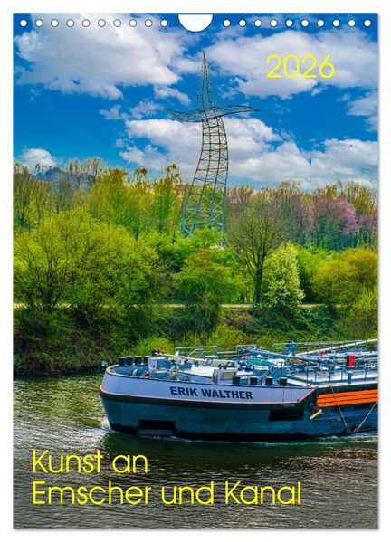 Kunst an Emscher und Kanal (Wandkalender 2026 DIN A4 hoch) CALVENDO Monatskalender