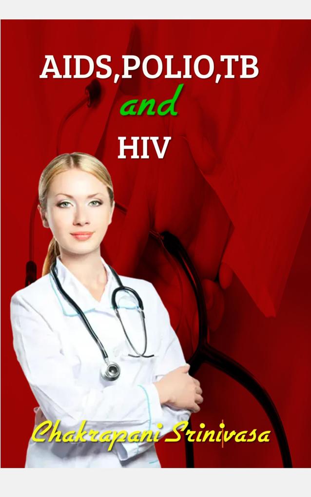 AIDSPOLIOTB and HIV