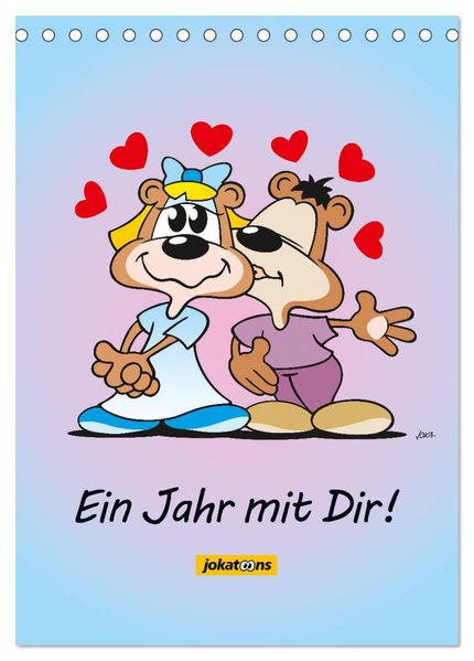 Ein Jahr mit Dir! (Tischkalender 2026 DIN A5 hoch) CALVENDO Monatskalender