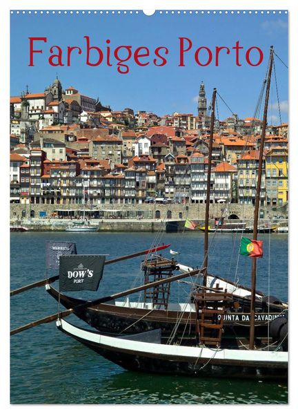 Farbiges Porto (Wandkalender 2026 DIN A2 hoch) CALVENDO Monatskalender