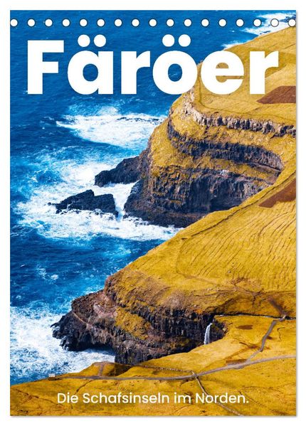 Färöer - Die Schafsinseln im Norden. (Tischkalender 2026 DIN A5 hoch) CALVENDO Monatskalender