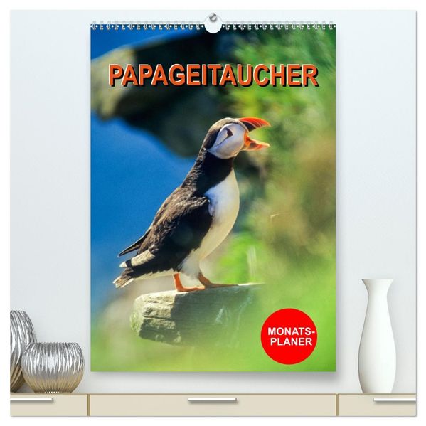 Papageitaucher Monatsplaner (hochwertiger Premium Wandkalender 2026 DIN A2 hoch) Kunstdruck in Hochglanz