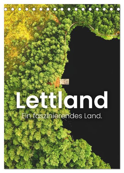 Lettland - Ein faszinierendes Land. (Tischkalender 2026 DIN A5 hoch) CALVENDO Monatskalender