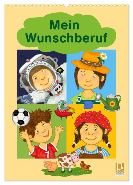 Mein Wunschberuf (Wandkalender 2026 DIN A2 hoch) CALVENDO Monatskalender
