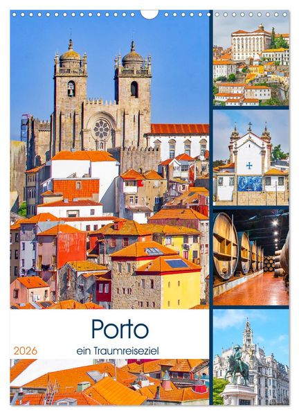 Porto - ein Traumreiseziel (Wandkalender 2026 DIN A3 hoch) CALVENDO Monatskalender