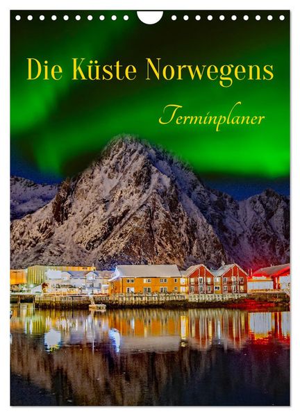 Die Küste Norwegens - Terminplaner (Wandkalender 2026 DIN A4 hoch) CALVENDO Monatskalender
