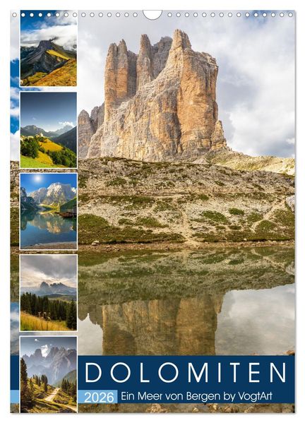 Dolomiten ein Meer aus Bergen by VogtArt (Wandkalender 2026 DIN A3 hoch) CALVENDO Monatskalender