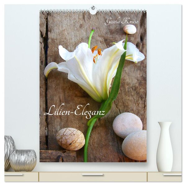Lilien-Eleganz (hochwertiger Premium Wandkalender 2026 DIN A2 hoch) Kunstdruck in Hochglanz