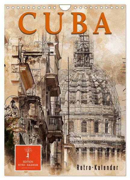 Cuba Retro Kalender (Wandkalender 2026 DIN A4 hoch) CALVENDO Monatskalender