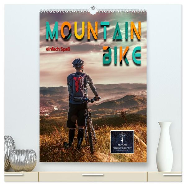 Mountainbike - einfach Spaß (hochwertiger Premium Wandkalender 2026 DIN A2 hoch) Kunstdruck in Hochglanz