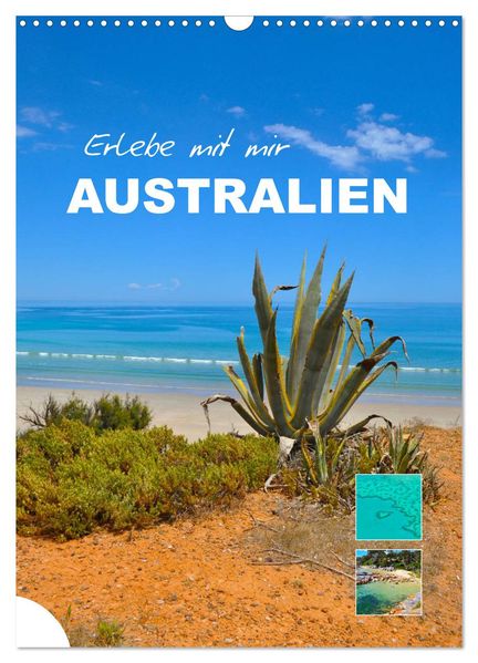 Erlebe mit mir Australien (Wandkalender 2026 DIN A3 hoch) CALVENDO Monatskalender