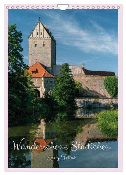 Wunderschöne Städtchen (Wandkalender 2026 DIN A4 hoch) CALVENDO Monatskalender