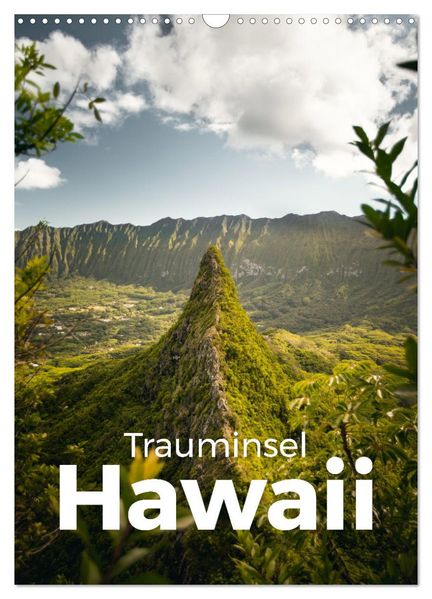 Trauminsel Hawaii (Wandkalender 2026 DIN A3 hoch) CALVENDO Monatskalender