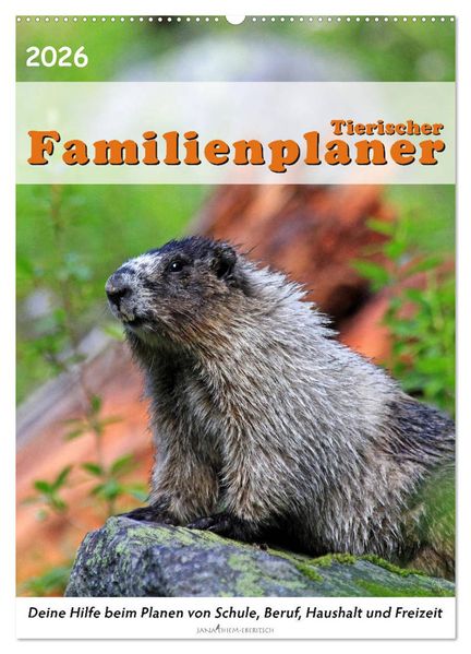 Tierischer Familienplaner (Wandkalender 2026 DIN A2 hoch) CALVENDO Monatskalender