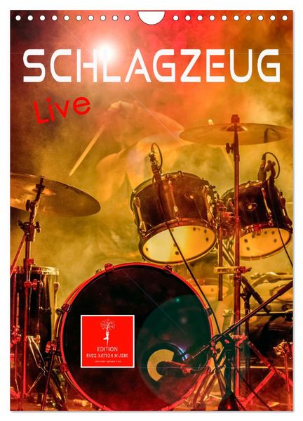 Schlagzeug live (Wandkalender 2026 DIN A4 hoch) CALVENDO Monatskalender
