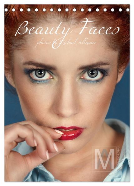 Beauty Faces - Photos by Michael Allmaier (Tischkalender 2026 DIN A5 hoch) CALVENDO Monatskalender