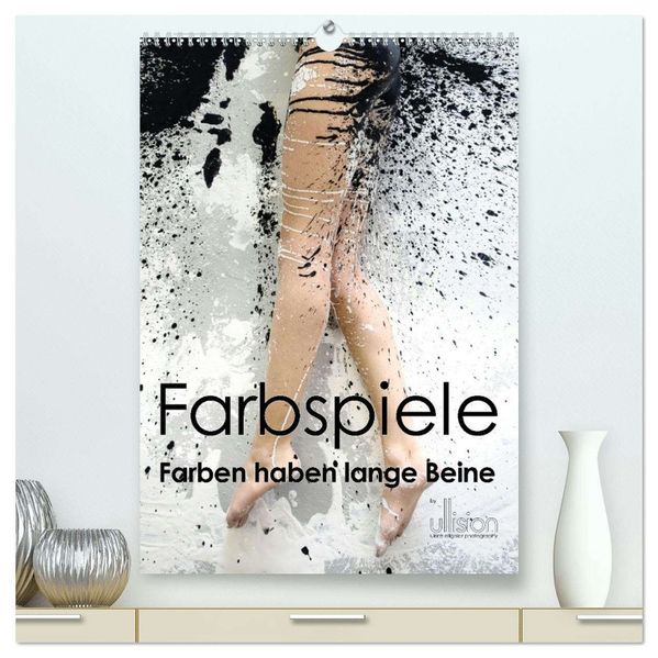 Farbspiele - Farben haben lange Beine (hochwertiger Premium Wandkalender 2026 DIN A2 hoch) Kunstdruck in Hochglanz