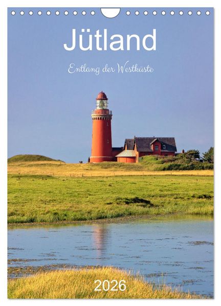 Jütland. Entlang der Westküste (Wandkalender 2026 DIN A4 hoch) CALVENDO Monatskalender