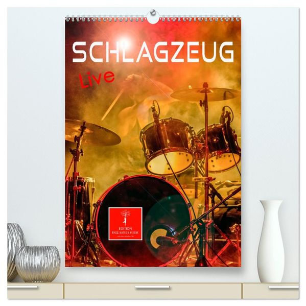 Schlagzeug live (hochwertiger Premium Wandkalender 2026 DIN A2 hoch) Kunstdruck in Hochglanz