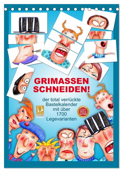 GRIMASSEN SCHNEIDEN! (Tischkalender 2026 DIN A5 hoch) CALVENDO Monatskalender