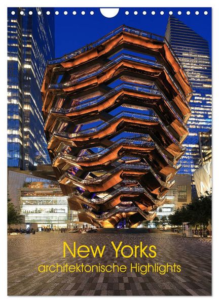 New Yorks architektonische Highlights (Wandkalender 2026 DIN A4 hoch) CALVENDO Monatskalender