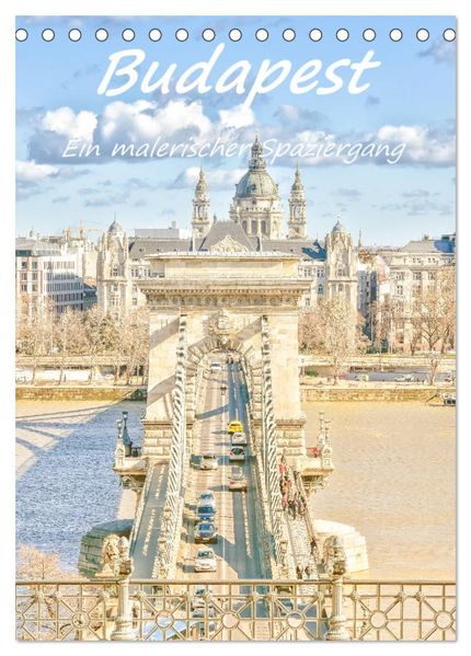 Budapest - Ein malerischer Spaziergang (Tischkalender 2026 DIN A5 hoch) CALVENDO Monatskalender
