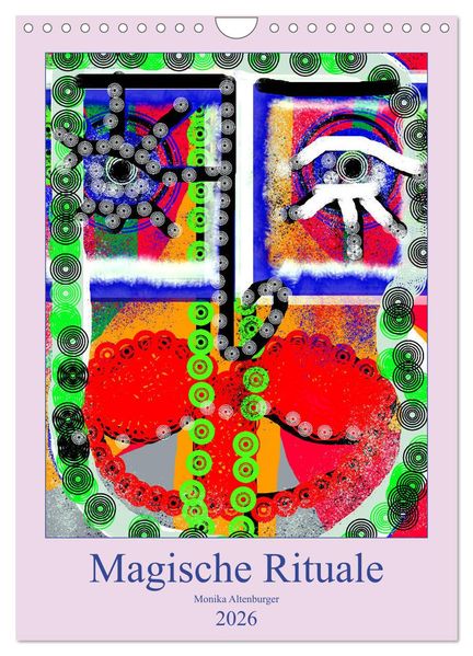 Magische Rituale (Wandkalender 2026 DIN A4 hoch) CALVENDO Monatskalender