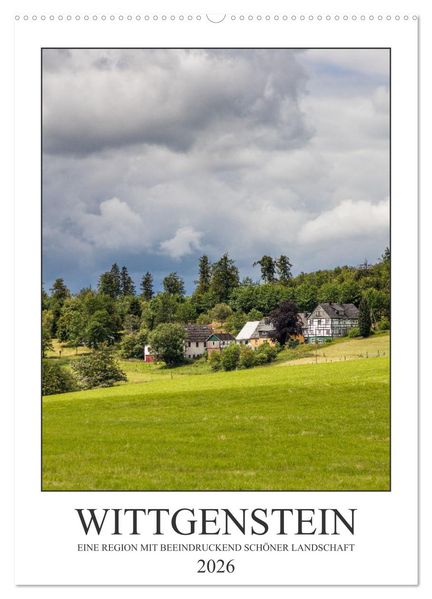 Wittgenstein - Eine Region mit beeindruckend schöner Landschaft (Wandkalender 2026 DIN A2 hoch) CALVENDO Monatskalender