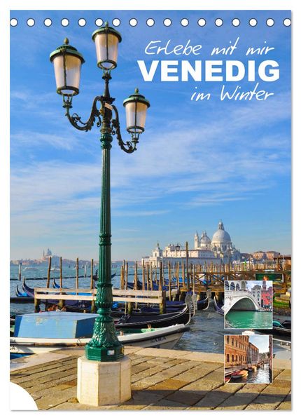Erlebe mit mir Venedig im Winter (Tischkalender 2026 DIN A5 hoch) CALVENDO Monatskalender