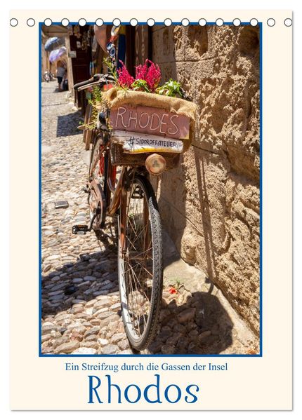 Ein Streifzug durch die Gassen der Insel Rhodos (Tischkalender 2026 DIN A5 hoch) CALVENDO Monatskalender