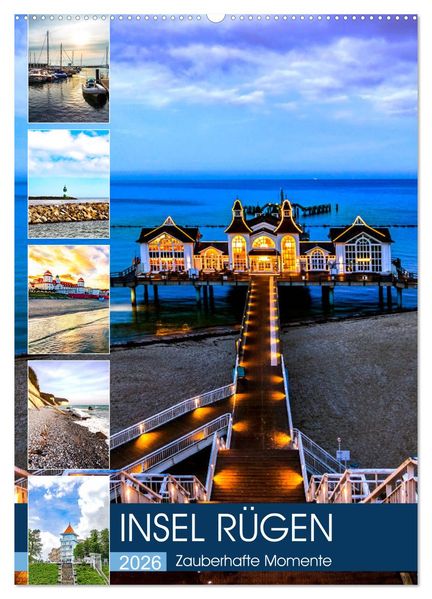 INSEL RÜGEN - Zauberhafte Momente (Wandkalender 2026 DIN A2 hoch) CALVENDO Monatskalender