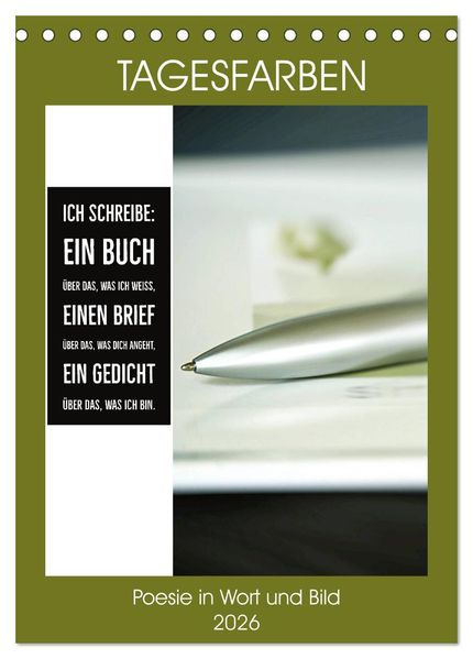 Tagesfarben - Poesie in Wort und Bild (Tischkalender 2026 DIN A5 hoch) CALVENDO Monatskalender