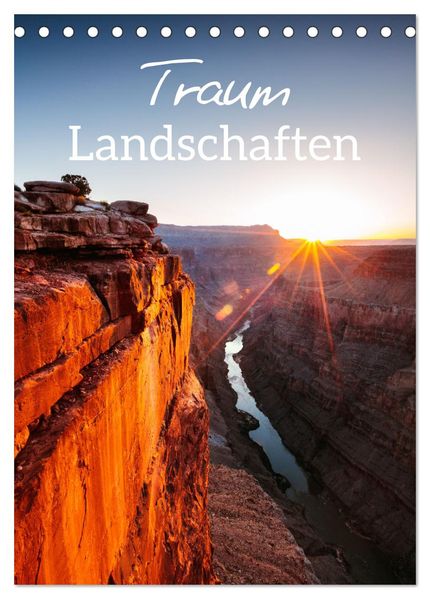 Traumlandschaften - Atemberaubende Naturszenen (Tischkalender 2026 DIN A5 hoch) CALVENDO Monatskalender