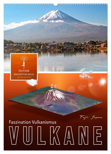Vulkane - Faszination Vulkanismus (Wandkalender 2026 DIN A2 hoch) CALVENDO Monatskalender